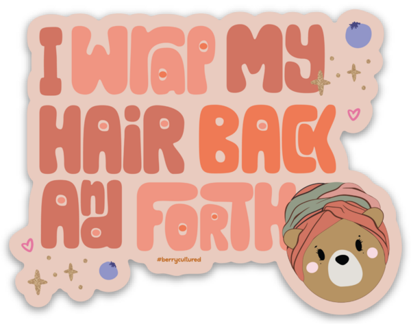 Wrap My Hair Fun Sticker (Single)